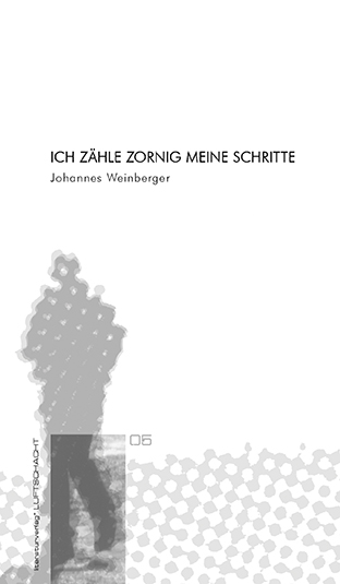 cv_weinberger_ich_zaehle_zornig_schritte_web